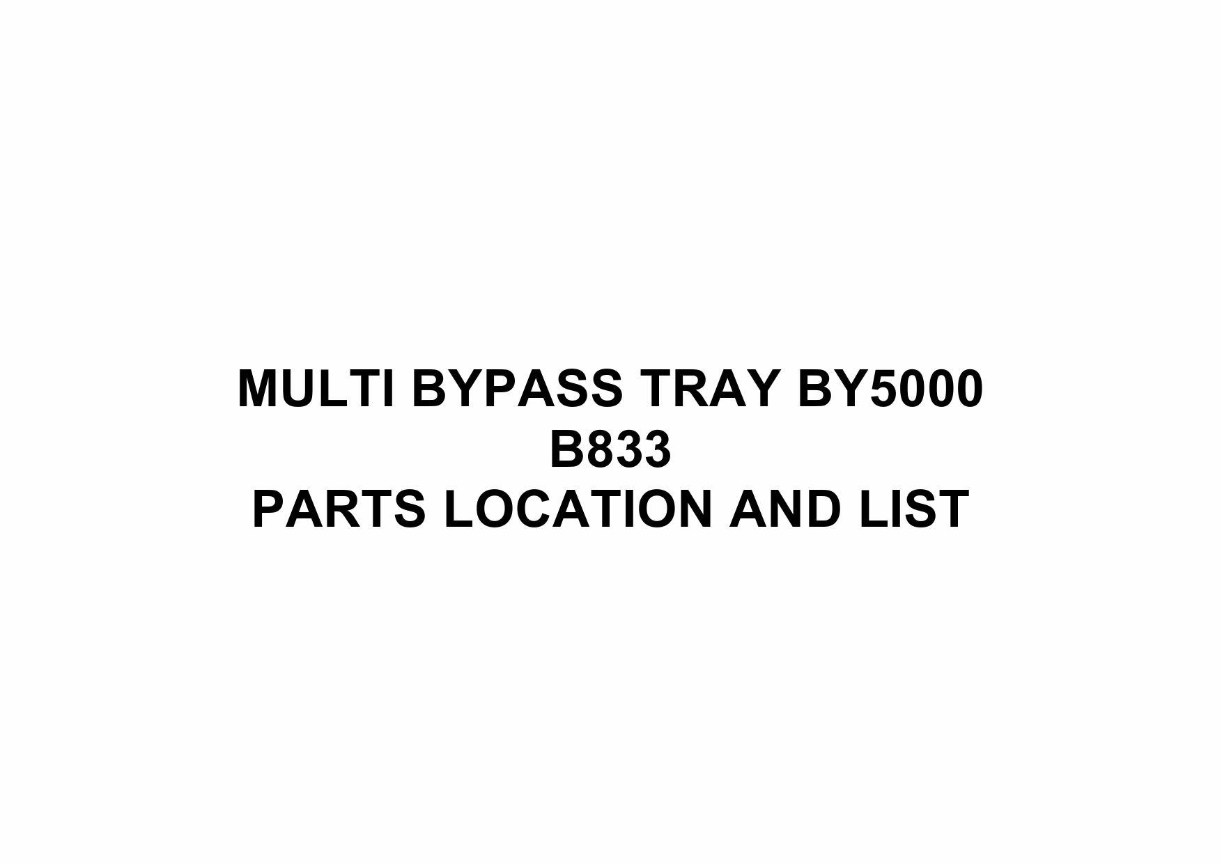 RICOH Options B833 MULTI-BYPASS-TRAY-BY5000 Parts Catalog PDF download-1